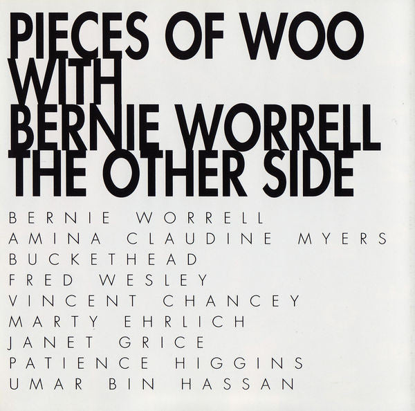 Bernie Worrell – Pieces Of Woo "The Other Side"  CMP - CD 65